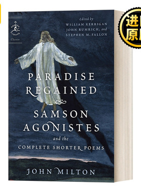 英文原版 Paradise Regained Samson Agonistes and the Complete Shorter Poems 复乐园 力士参孙和短诗集 英文版 进口英语书籍