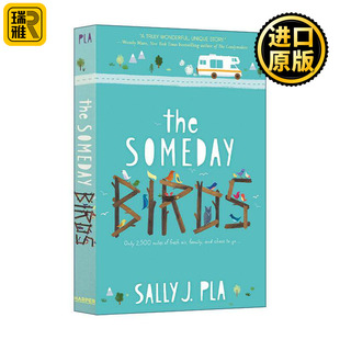 英文原版 The Someday Birds 追逐鸟儿 美国银行街教育学院童书奖 英文版 进口英语原版书籍