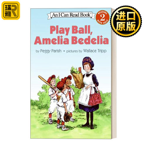 Play Ball, Amelia Bedelia 玩球吧，阿米莉亚 糊涂女佣分级阅读  I Can Read Level 2