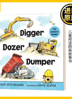 Digger, Dozer, Dumper 挖掘机、推土机、翻斗车 纸板书绘本 英文原版