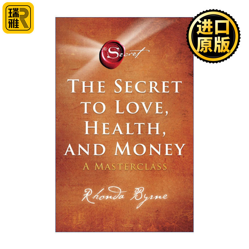 The Secret to Love, Health, and Money 爱 健康和金钱的秘密 朗达拜恩