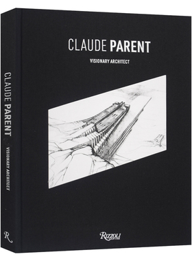 克劳德帕朗作品集手稿 法国建筑大师 精装 Chloe Parent，Azzedine Alaia，Frank Gehry