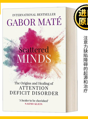 散乱的心 英文原版 Scattered Minds 英文版 Gabor Mate 进口英语原版书籍