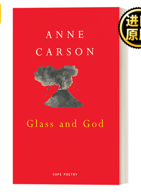 Glass, Irony and God 玻璃与上帝 安妮·卡森诗集 Anne Carson