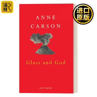 Glass, Irony and God 玻璃与上帝 安妮·卡森诗集 Anne Carson