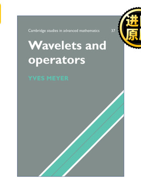 Wavelets and Operators 小波和算子 伊夫·迈耶 剑桥高等数学研究系列