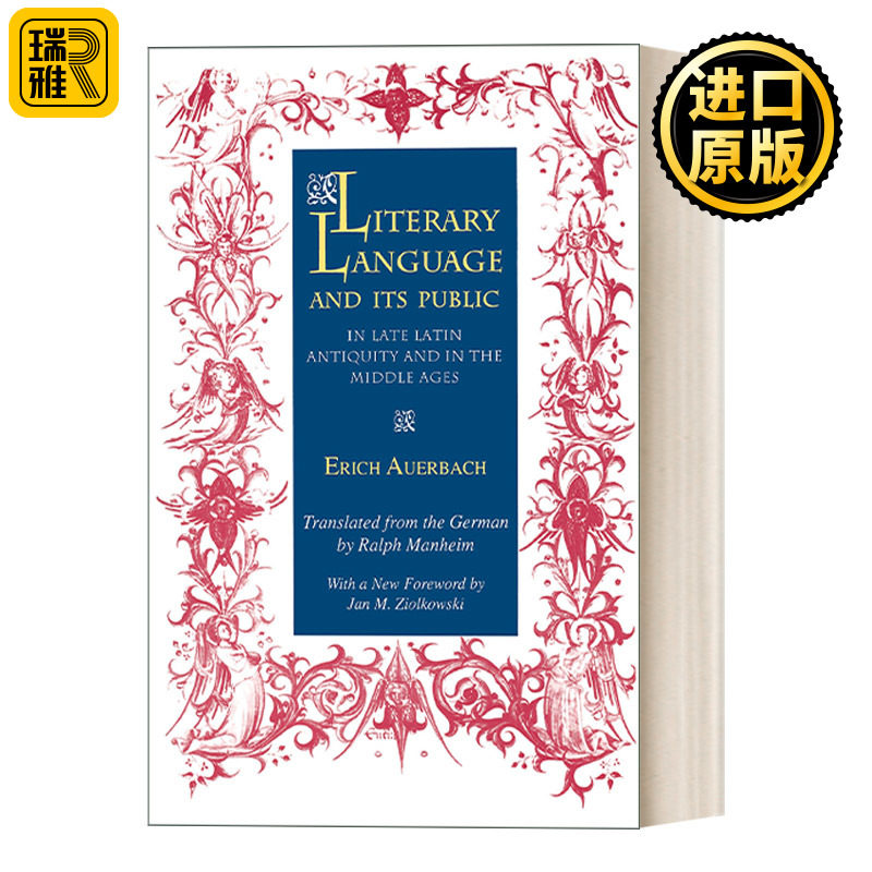 英文原版 Literary Language and Its Public in Late Latin Antiquity and in the Middle Ages后期拉丁语时代和中世纪的文学语言