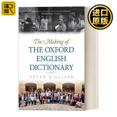The Making of the Oxford English Dictionary 牛津英语词典的编纂