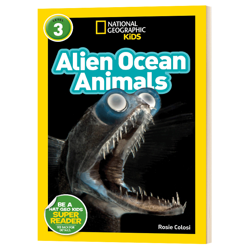 National Geographic Kids Readers L3: Alien Ocean Animals 国家地理儿童分级读物第3级 外星人海洋动物