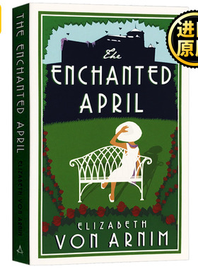The Enchanted April 情迷四月天 英文原版 迷人的四月 同名电影原著小说 Elizabeth von Armin 伊丽莎白亚宁 进口英语书籍