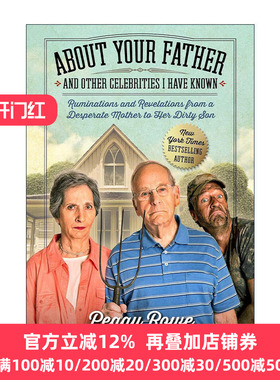 About Your Father and Other Celebrities I Have Known