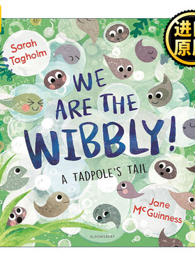 英文原版 We Are the Wibbly 一起摇晃 蝌蚪变青蛙 儿童自然绘本 英文版 进口英语原版书籍