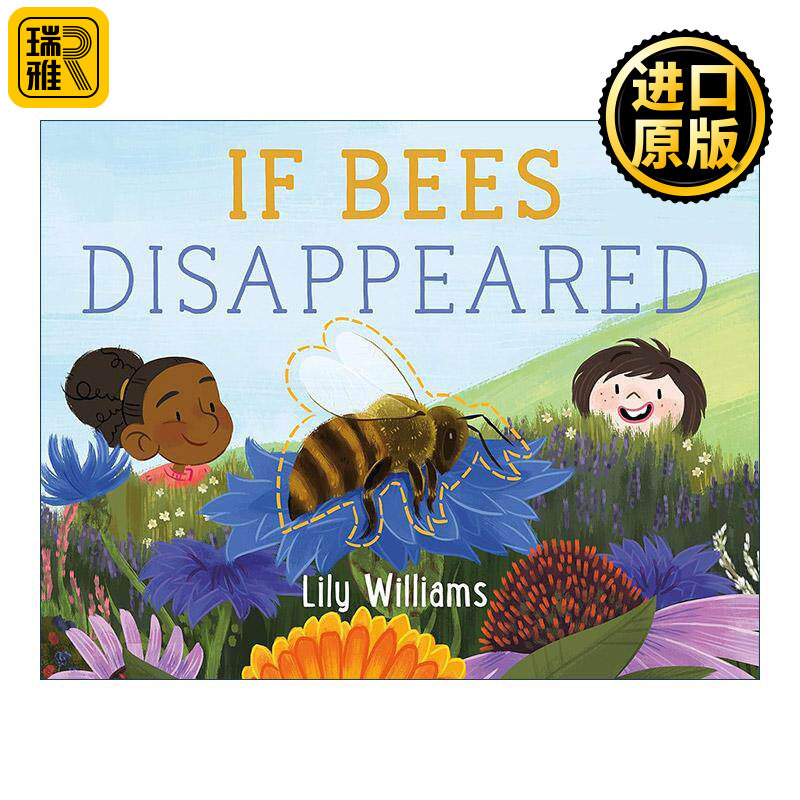 英文原版 If Bees Disappeared 如果蜂蜜消失了 物种消失的影响 环境保护 英文版 进口英语原版书籍