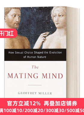 The Mating Mind 求偶思维:性选择对人性进化的影响 心理学 Geoffrey Miller