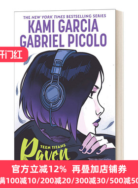 Teen Titans: Raven 少年泰坦 渡鸦 DC漫画 Kami Garcia