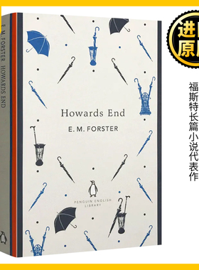 Howards End 霍华德庄园 英文原版 E.M. Forster福斯特长篇小说代表作 同名电影原著小说 进口英语书籍 Penguin Classics 企鹅经典