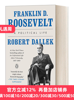 英文原版 Franklin D. Roosevelt A Political Life 富兰克林·罗斯福 政治生涯 Robert Dallek 英文版 进口英语原版书籍
