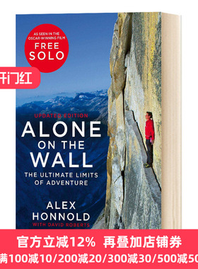 孤身绝壁 唯一出路 是不断向上 英文原版 Alone on the Wall 徒手攀岩大师亚历克斯霍诺德传记 英文版 Alex Honnold 进口英语书籍