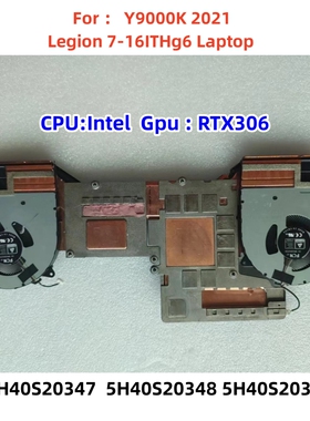 Legion 7-16ITHg6 联想拯救者Y9000K散热器风扇R9000P 5H40S20347