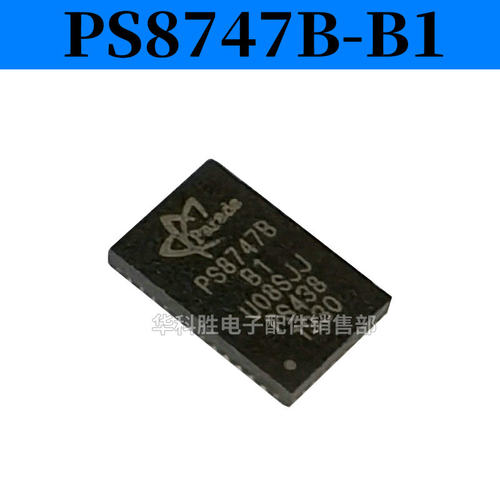 PS8747B-B1 PS8812-A2 液晶屏芯片 QFN封装