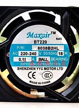 Maxair/BT220 8038B2HT 8038B2HL 8038B2H 220V 0.11A 8CM 风扇