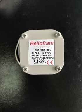 961-081-000美国正品BELLOFRAM T-1000电气比例阀 30PSI转换器