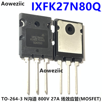 IXFK27N80Q TO-264 N沟道 800V 27A 场效应管(MOSFET) 三极管进口