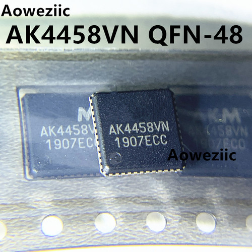1个 AK4458VN QFN-48 32位 DAC音频IC 8通道数模转换器 进口原装