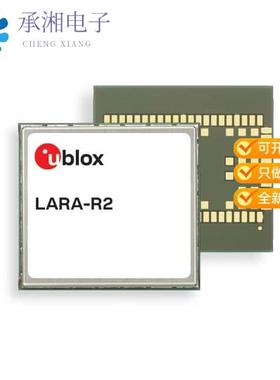 正品LARA-R204-02B原装RF TXRX CELL 4G LTE CAT1 VERI