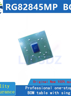 RG82845MP  BGA  全新原装 房间现货