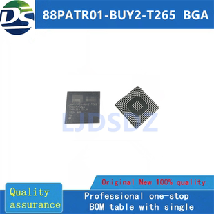 88PATR01-BUY2-T265  BGA  全新原装 房间现货