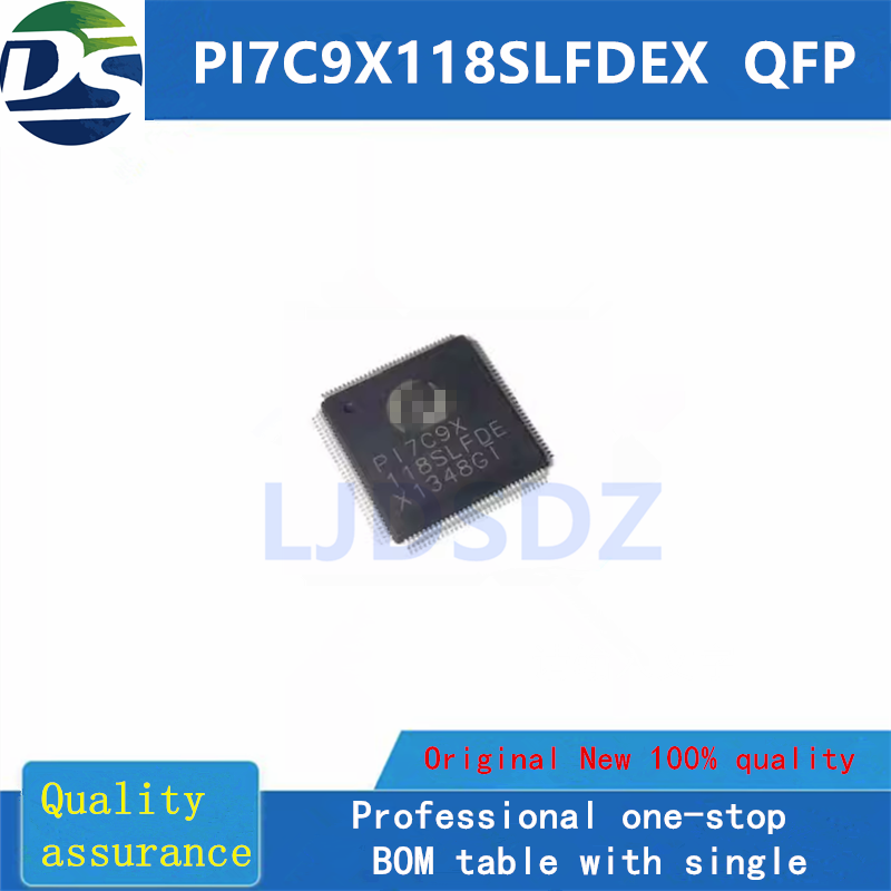 PI7C9X118SLFDEX   QFP  全新原装 房间现货