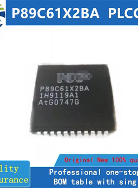 P89C61X2BA  PLCC 全新原装  房间现货