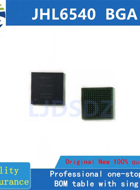 JHL6540  BGA  全新原装 房间现货
