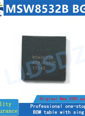 MSW8532B  BGA   全新原装房间现货库存