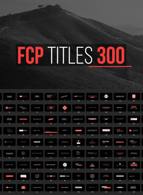 300枚文字标题动画FCPX字幕插件FCP Titles 300