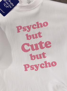Psycho but cute夏季新款ins风短袖t恤宽松休闲纯棉百搭男女