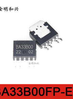 BA33B00FP-E2 丝印BA33B00 进口全新原装 集成电路IC芯片 TO252-5