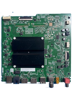 原装TCL 75S12  85Q6H 85V8E主板40-TC80T3-MAB2HG TC8000 屏选