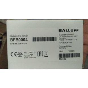 75K 光电传感器 BFB0004 BFB0006 询价全新BALLUFF S75 001 BFB