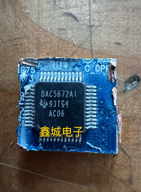 DAC5672AI 拆机带板 现货库存 价格以咨询为准