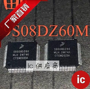 ic供应商|S9S08DZ60MLH 真芯片QFP64 MC9S08DZ60MLH 全新微控制器