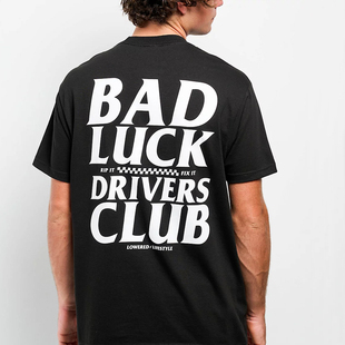 Lowered 市井店 美版 潮牌嘻哈滑板Bad Club印花T恤 Luck 代购