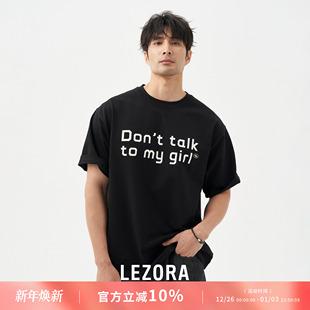 T恤男女 澳棉黑色宽松圆领短袖 LEZORA别和我女朋友说话 jil同款