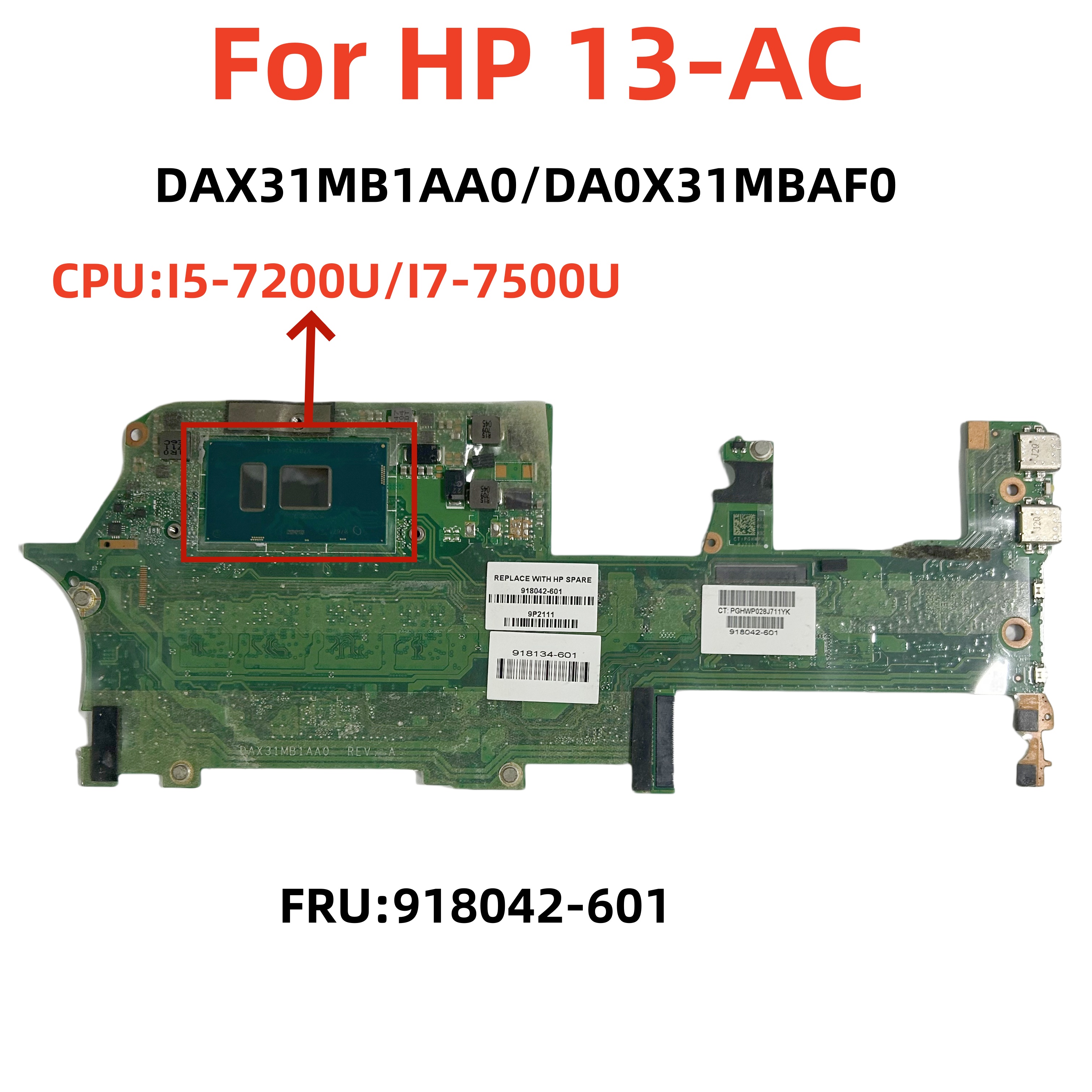 惠普HP 13-AC 主板 DAX31MB1AA0/DA0X31MBF0 I5 I7 8G 918042-601