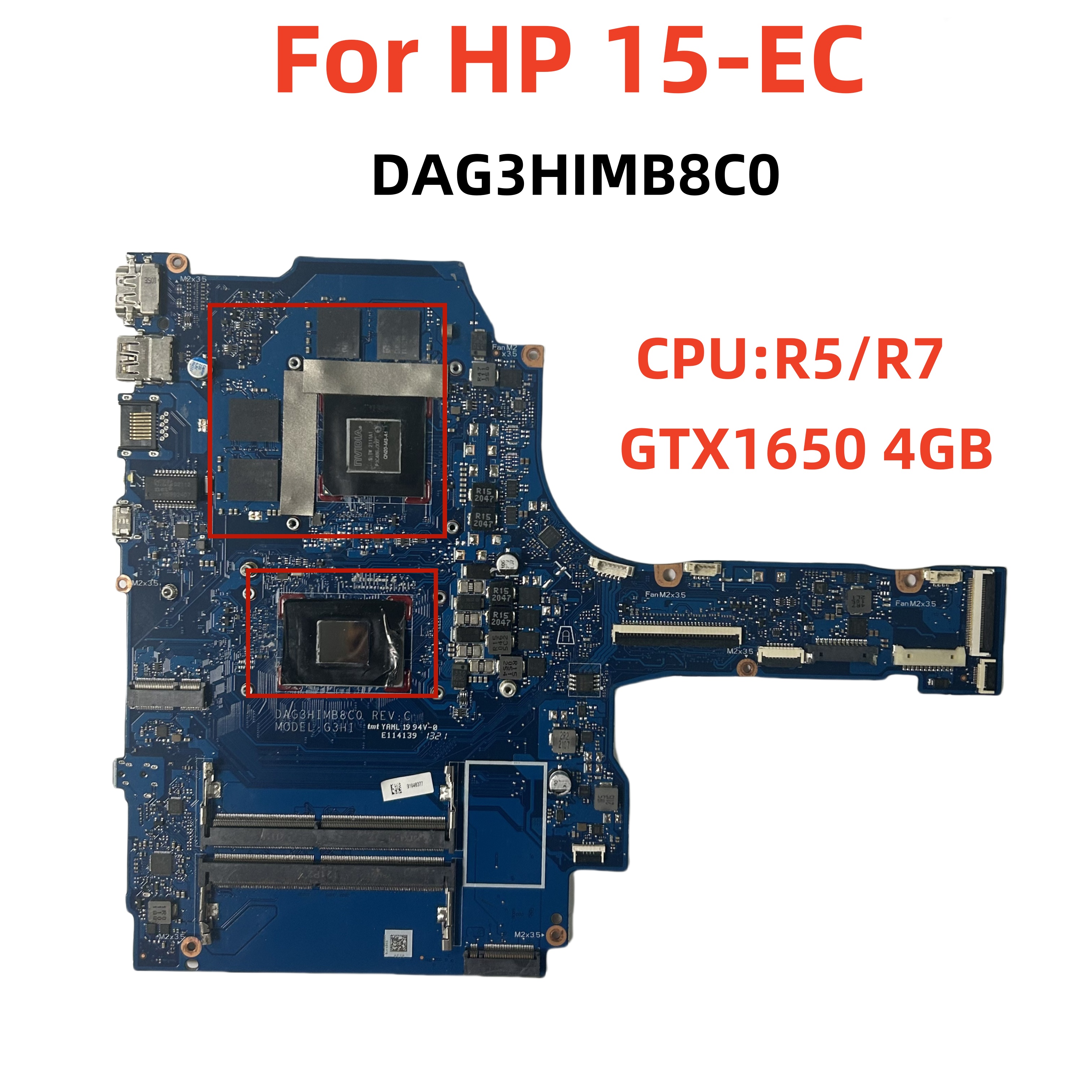 惠普 HP 15-EC 主板 DAG3HIMB8C0 R5 R7 GTX1650 4G 独显 现货