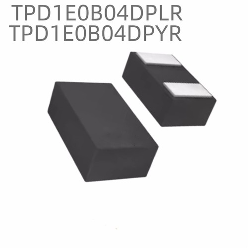 一站式芯片 TPD1E0B04DPLR TPD1E0B04DPYR 封装X1SON2 静电保护管