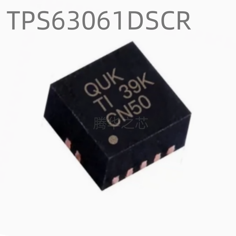 原装配单全新 TPS63061DSCR 丝印QUK 封装SON10 开关稳压器芯片IC