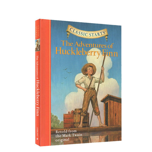 预售 Classic Starts系列  The Adventures of Huckleberry Finn 哈克贝利·费恩历险记 专门为孩子编的名著读本 英文原版 精装