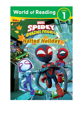 英文原版 World of Reading: Spidey and His Amazing Friends: Halted Holiday  蜘蛛侠 分级绘本图画书 漫威阅读世界